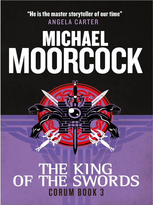 Title details for The King of Swords by Michael Moorcock - Available